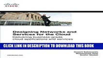 [READ] Online Designing Networks and Services for the Cloud: Delivering business-grade cloud
