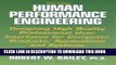 [READ] Ebook Human Performance Engineering: Designing High Quality Professional User Interfaces