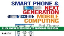 [READ] Ebook Smart Phone and Next Generation Mobile Computing (Morgan Kaufmann Series in