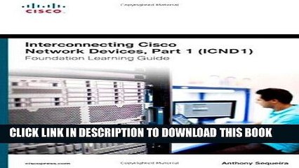 [READ] Online Interconnecting Cisco Network Devices, Part 1 (ICND1) Foundation Learning Guide (4th