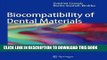 Best Seller Biocompatibility of Dental Materials Free Download