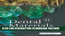 Best Seller Dental Materials: Foundations and Applications, 11e Free Read