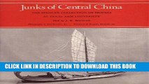 [READ] Kindle Junks of Central China: The Spencer Collection of Models at Texas A and m University
