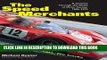[READ] Mobi The Speed Merchants: A Journey Through the World of Motor Racing, 1969-1972 (Driving)
