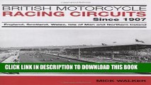 [READ] Mobi British Motorcycle Racing Circuits Since 1907: England, Scotland, Wales, Isle of Man