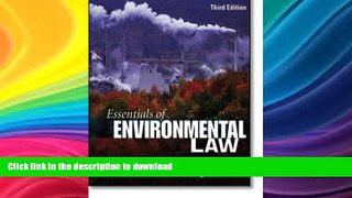 READ BOOK  Essentials of Environmental Law (3rd Edition) FULL ONLINE
