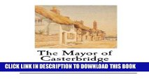 [READ PDF] EPUB The Mayor of Casterbridge: Thomas Hardy (Classic Thomas Hardy) Full Online