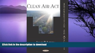 READ  Clean Air Act: Interpretation and Analysis FULL ONLINE