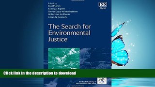 EBOOK ONLINE  The Search for Environmental Justice (The IUCN Academy of Environmental Law