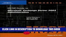 [READ] Kindle 70-284 MCSE Guide to Microsoft Exchange Server 2003 Administration (Networking