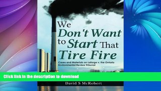 FAVORITE BOOK  We Don t Want to Start That Tire Fire: Cases and Materials on Lafarge v. the