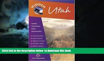 Best book  Hidden Utah: Including Salt Lake City, Park City, Moab, Arches, Zion, and Bryce Canyon