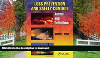 FAVORITE BOOK  Loss Prevention and Safety Control: Terms and Definitions (Occupational Safety