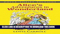 [READ PDF] Kindle Alice s Adventures in Wonderland (Dover Thrift Editions) Free Download