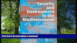 READ BOOK  Security and Environment in the Mediterranean: Conceptualising Security and