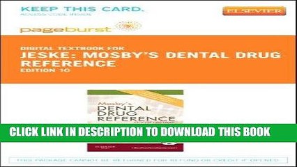 [DOWNLOAD] EPUB Mosby s Dental Drug Reference - Pageburst E-Book on VitalSource (Retail Access