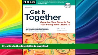 READ BOOK  Get It Together: Organize Your Records So Your Family Won t Have To (book with CD-Rom)