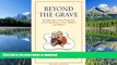 FAVORITE BOOK  Beyond the Grave revised edition: The Right Way and the Wrong Way of Leaving Money