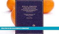 READ  Wills, Trusts and Estates Including Taxation and Future Interests (2nd Edition) (Hornbook