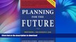FAVORITE BOOK  Planning for the Future: Providing a Meaningful Life for a Child with a Disability