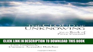 [READ PDF] Kindle The Cloud of Unknowing: With the Book of Privy Counsel Free Download