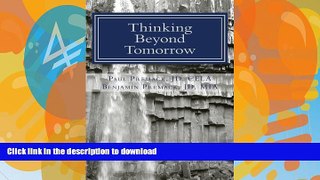 READ  Thinking Beyond Tomorrow: Organizing, Planning and Settling Your Estate FULL ONLINE