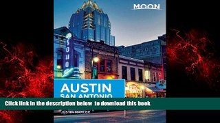 Best book  Moon Austin, San Antonio   the Hill Country (Moon Handbooks) READ ONLINE