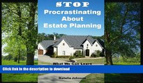 READ BOOK  Stop Procrastinating About Estate Planning: What We Can Learn From Celebrity Mistakes