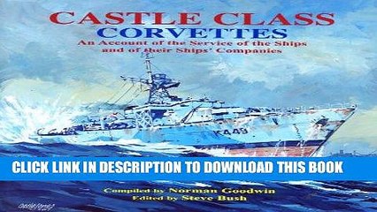 [READ] Kindle Castle Class Corvettes: An Account of the Service of the Ships and Their Ships