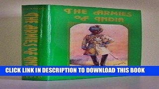 [READ] Kindle Assemblage of Indian Army Soldiers and Uniforms from the Original Paintings by the