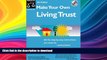 READ  Make Your Own Living Trust (Make Your Own Living Trust, 4th ed) FULL ONLINE
