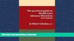 FAVORITE BOOK  2015 Edition - The practical guide to Health Care Advance Directives FULL ONLINE