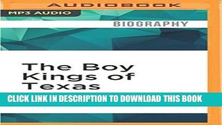 [PDF] The Boy Kings of Texas: A Memoir Full Online