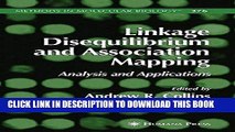 Read Now Linkage Disequilibrium and Association Mapping: Analysis and Applications (Methods in