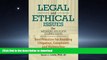 READ BOOK  Legal and Ethical Issues for Mental Health Clinicians: Best Practices for Avoiding