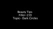 Beauty Tips - Natural eye mask to reduce Dark Circles - Beauty Tips