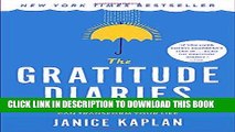Best Seller The Gratitude Diaries: How a Year Looking on the Bright Side Can Transform Your Life