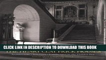 [READ] Mobi The Henry Clay Frick Houses: Architecture, Interiors, Landscapes in the Golden Era