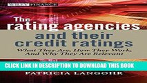 MOBI The Rating Agencies and Their Credit Ratings: What They Are, How They Work, and Why They are