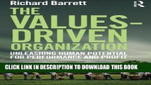 EPUB The Values-Driven Organization: Unleashing Human Potential for Performance and Profit PDF Ebook