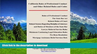 FAVORITE BOOK  2011 California Rules of Professional Conduct and Other Related Rules and Codes