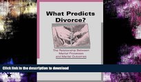 READ  What Predicts Divorce?: The Relationship Between Marital Processes and Marital Outcomes