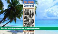 liberty books  San Antonio Uncovered (Uncovered Series City Guides) BOOOK ONLINE