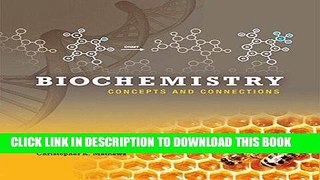 [PDF] Download Biochemistry: Concepts and Connections Plus MasteringChemistry with eText -- Access