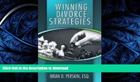 READ  Winning Divorce Strategies: Intelligent and Aggressive Representation for Every Person