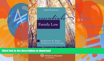 READ BOOK  Family Law: The Essentials (Essentials (Wolters Kluwer)) FULL ONLINE