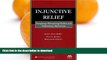 READ BOOK  Injunctive Relief: Temporary Restraining Orders and Preliminary Injunctions  BOOK