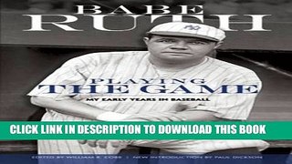 Books Playing the Game: My Early Years in Baseball (Dover Baseball) Read online Free