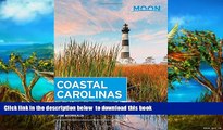 Best book  Moon Coastal Carolinas: Outer Banks, Myrtle Beach, Charleston   Hilton Head (Moon