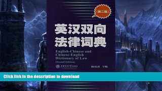 FAVORITE BOOK  English-Chinese Chinese-English Dictionary of Law (Chinese Edition) FULL ONLINE